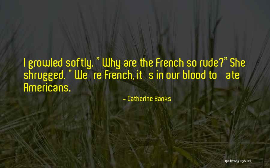 Rasul Mir Quotes By Catherine Banks Rasul Mir Quotes By Catherine Banks