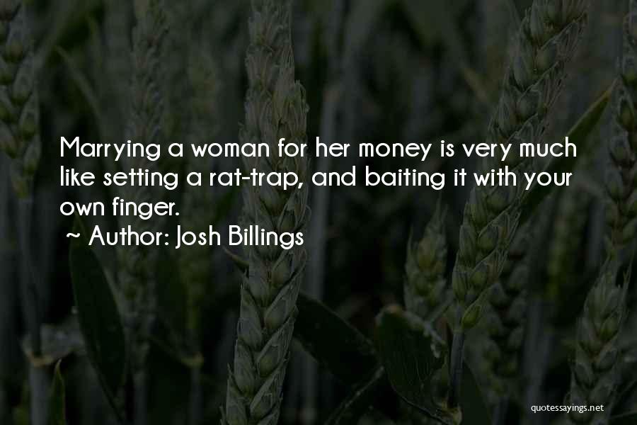 Rat Billings Quotes By Josh Billings