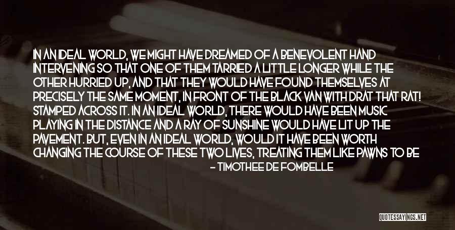 Rat That Lives Quotes By Timothee De Fombelle Rat That Lives Quotes By Timothee De Fombelle