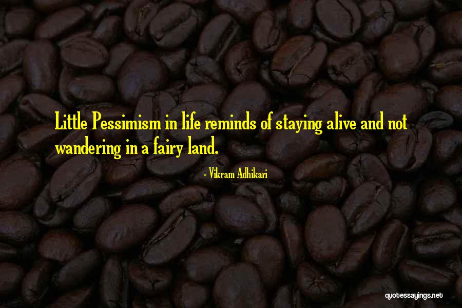Ratacire Quotes By Vikram Adhikari Ratacire Quotes By Vikram Adhikari