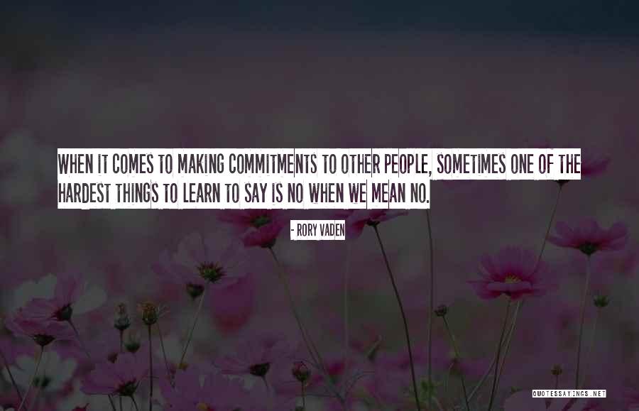 Ratajczak Farms Quotes By Rory Vaden Ratajczak Farms Quotes By Rory Vaden