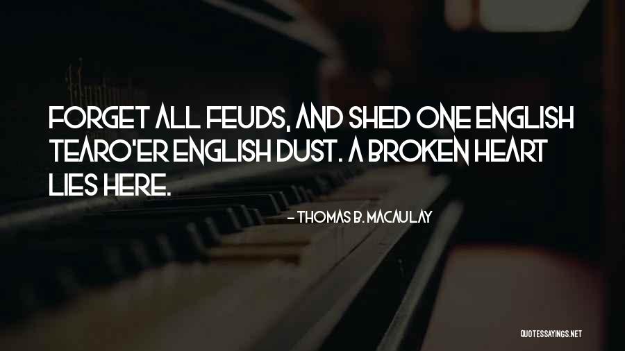 Ratajczak Scott Quotes By Thomas B. Macaulay Ratajczak Scott Quotes By Thomas B. Macaulay