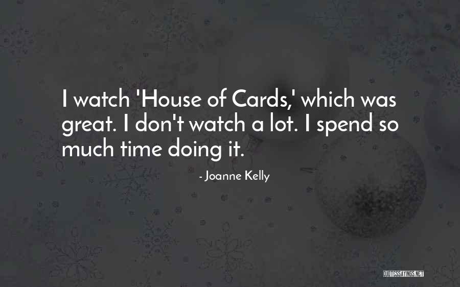 Ratajski Sggw Quotes By Joanne Kelly Ratajski Sggw Quotes By Joanne Kelly