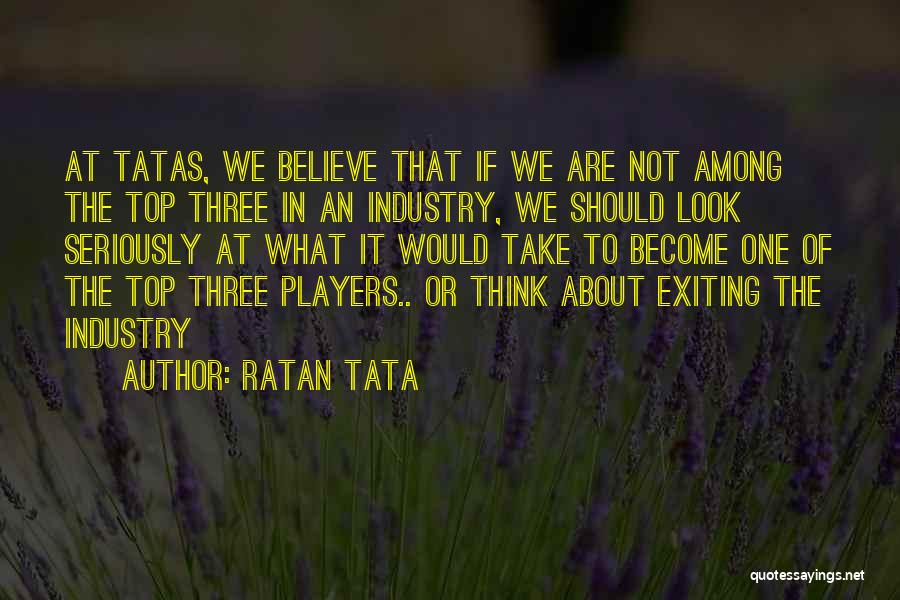 Ratan Tata Quotes 1834554