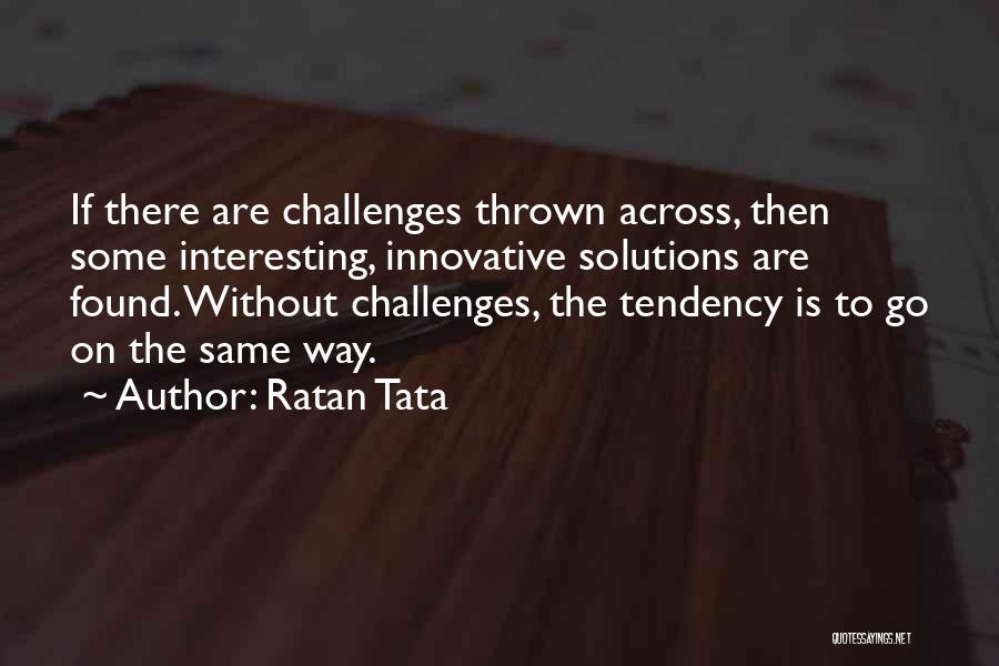 Ratan Tata Quotes 2239389