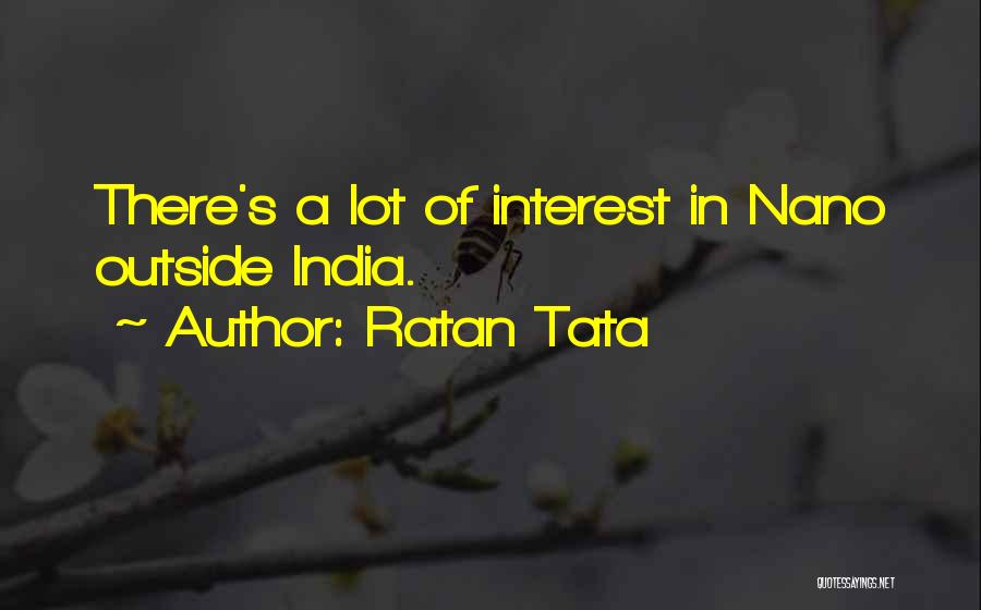 Ratan Tata's Quotes By Ratan Tata