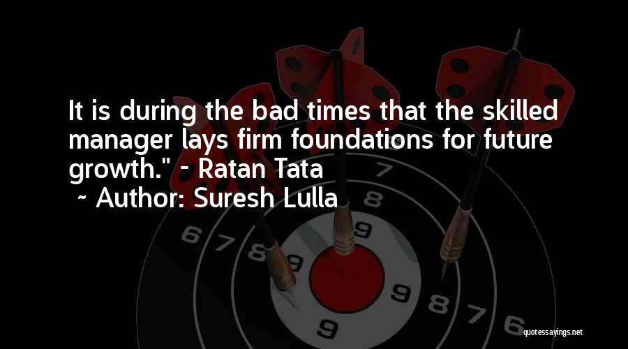 Ratan Tata's Quotes By Suresh Lulla