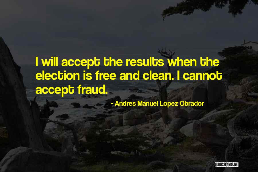 Ratana Satis Quotes By Andres Manuel Lopez Obrador Ratana Satis Quotes By Andres Manuel Lopez Obrador