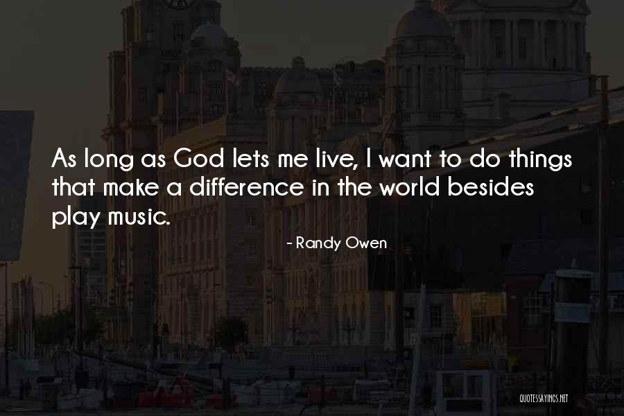 Ratchettv Quotes By Randy Owen Ratchettv Quotes By Randy Owen