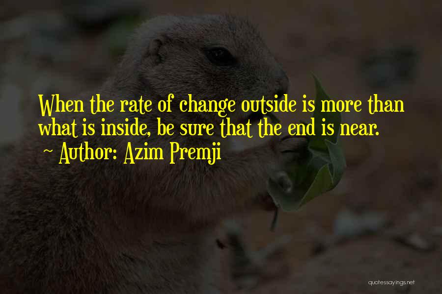 Rate Of Change Quotes By Azim Premji