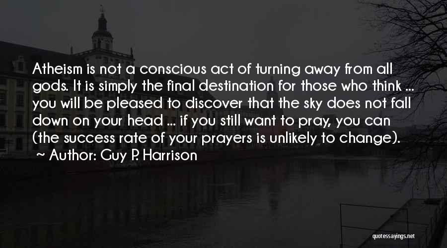 Rate Of Change Quotes By Guy P. Harrison