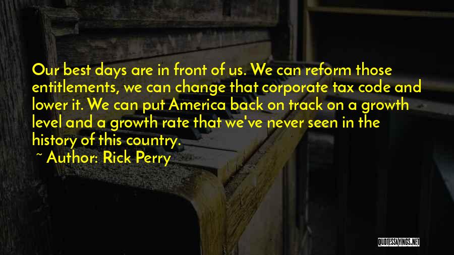 Rate Of Change Quotes By Rick Perry