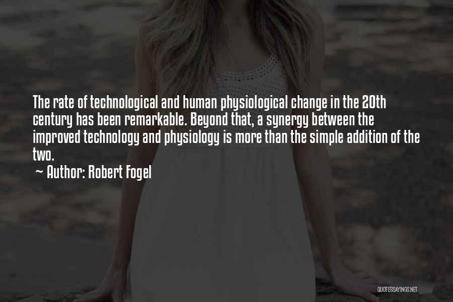 Rate Of Change Quotes By Robert Fogel