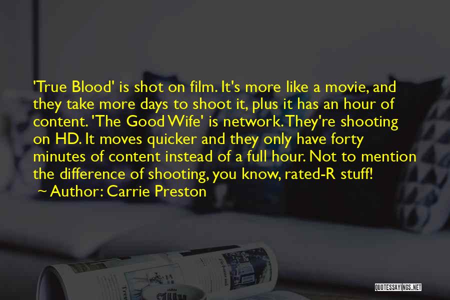 Rated Quotes By Carrie Preston