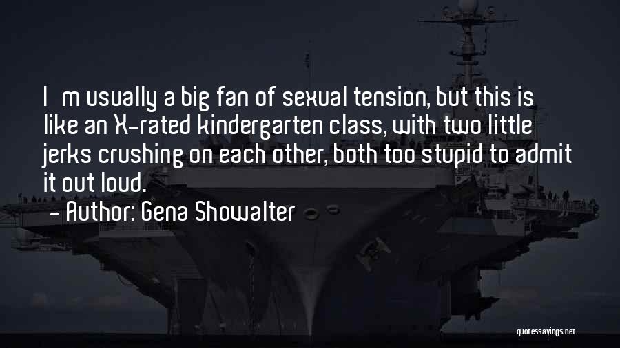 Rated Quotes By Gena Showalter
