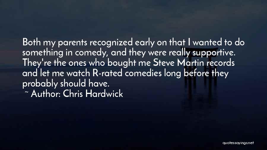 Rated R Quotes By Chris Hardwick