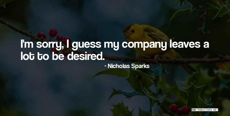 Ratepayer Advocate Quotes By Nicholas Sparks Ratepayer Advocate Quotes By Nicholas Sparks