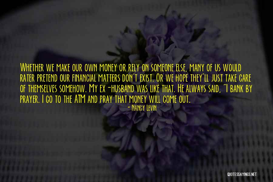 Rater Quotes By Nancy Levin Rater Quotes By Nancy Levin