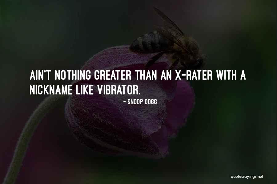 Rater Quotes By Snoop Dogg Rater Quotes By Snoop Dogg