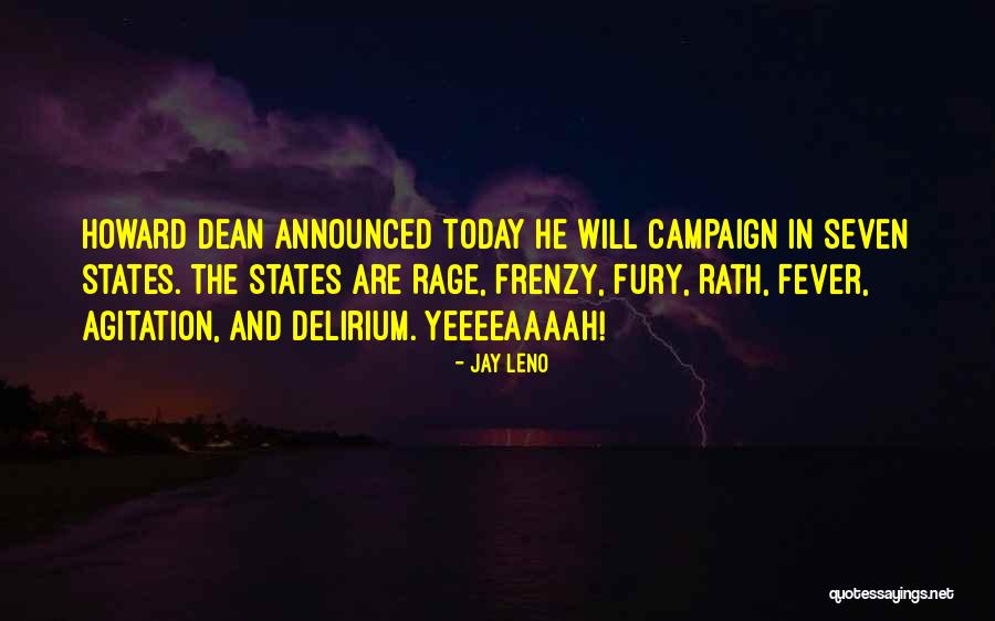 Rath Quotes By Jay Leno Rath Quotes By Jay Leno