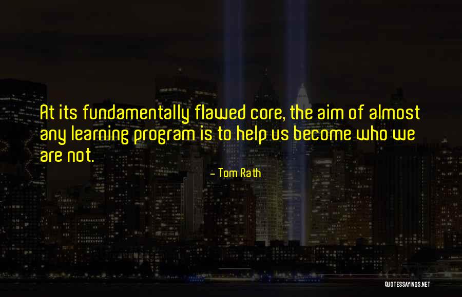 Rath Quotes By Tom Rath Rath Quotes By Tom Rath