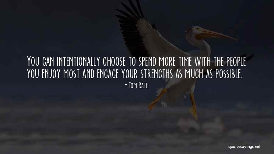 Rath Quotes By Tom Rath Rath Quotes By Tom Rath
