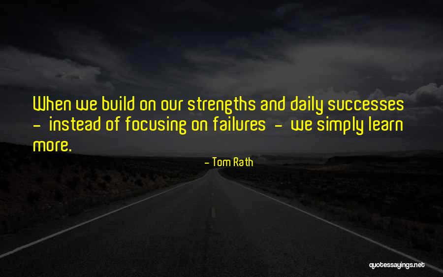 Rath Quotes By Tom Rath Rath Quotes By Tom Rath
