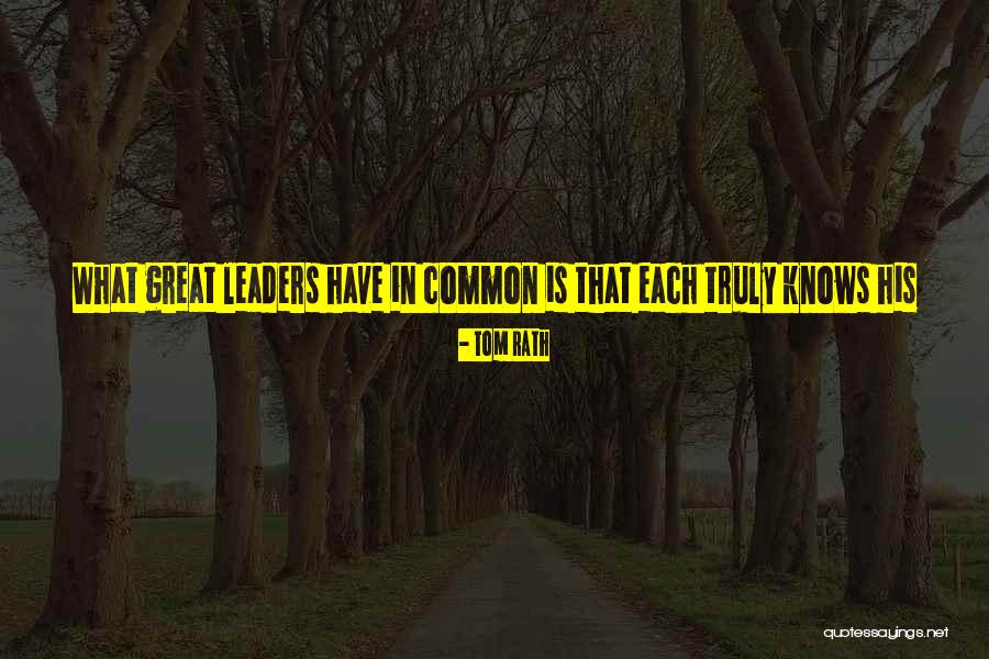 Rath Quotes By Tom Rath Rath Quotes By Tom Rath