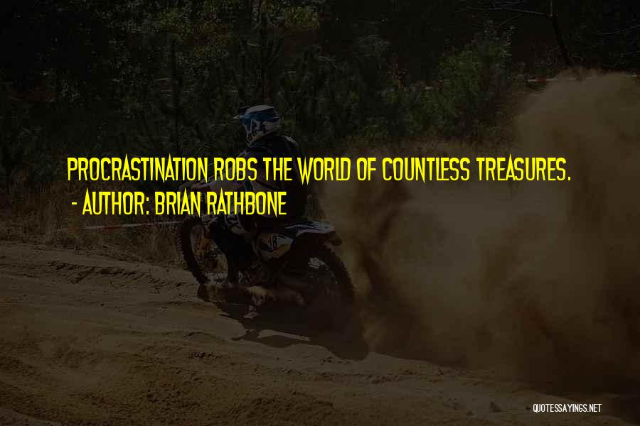 Rathbone Quotes By Brian Rathbone