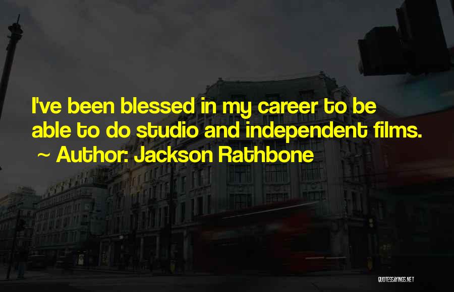 Rathbone Quotes By Jackson Rathbone