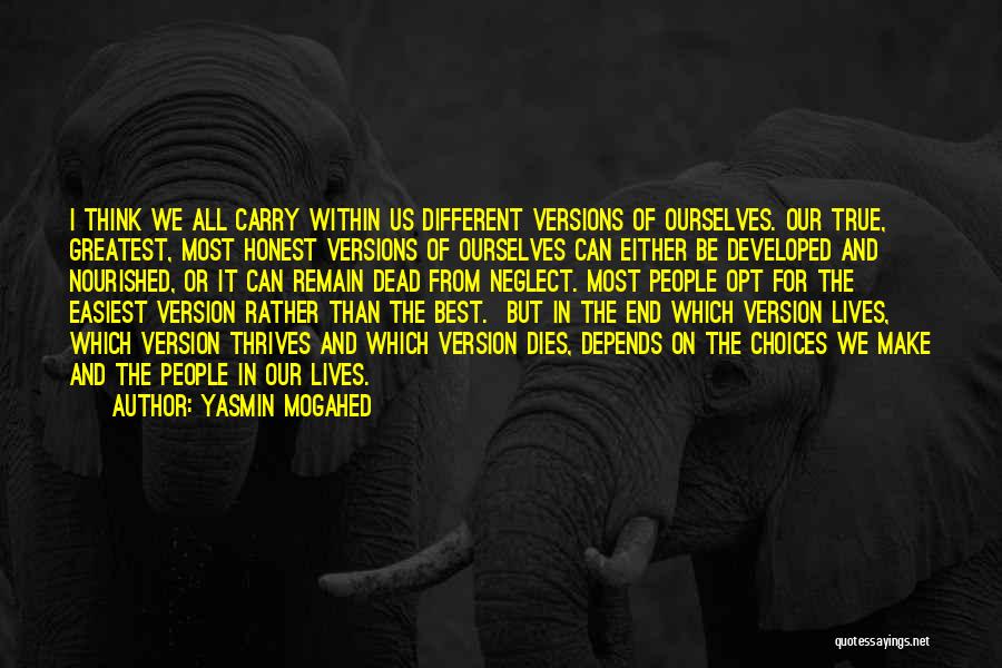 Rather Be Dead Quotes By Yasmin Mogahed