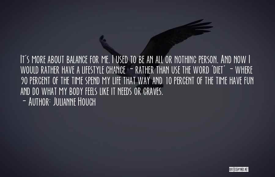 Rather Be Quotes By Julianne Hough Rather Be Quotes By Julianne Hough