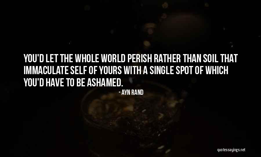 Rather Be Single Quotes By Ayn Rand Rather Be Single Quotes By Ayn Rand