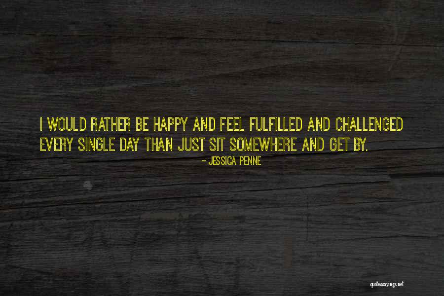 Rather Be Single Quotes By Jessica Penne Rather Be Single Quotes By Jessica Penne