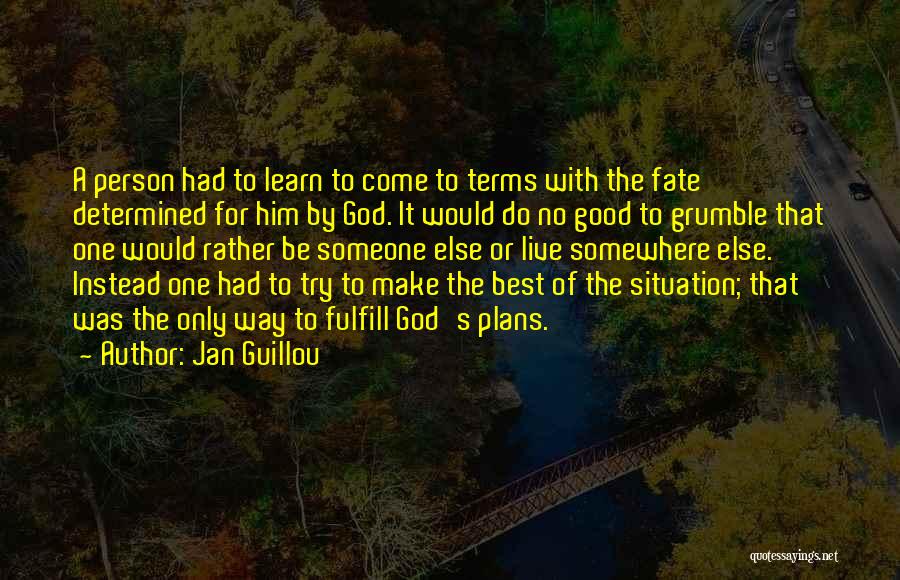 Rather Be Somewhere Else Quotes By Jan Guillou