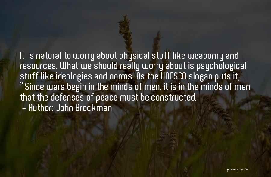 Rather Constructed Than Natural Quotes By John Brockman