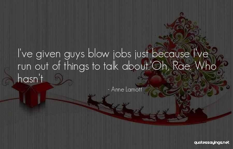 Rathgeb Michelle Quotes By Anne Lamott Rathgeb Michelle Quotes By Anne Lamott