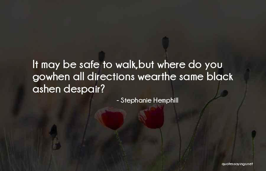 Rathina Quotes By Stephanie Hemphill Rathina Quotes By Stephanie Hemphill