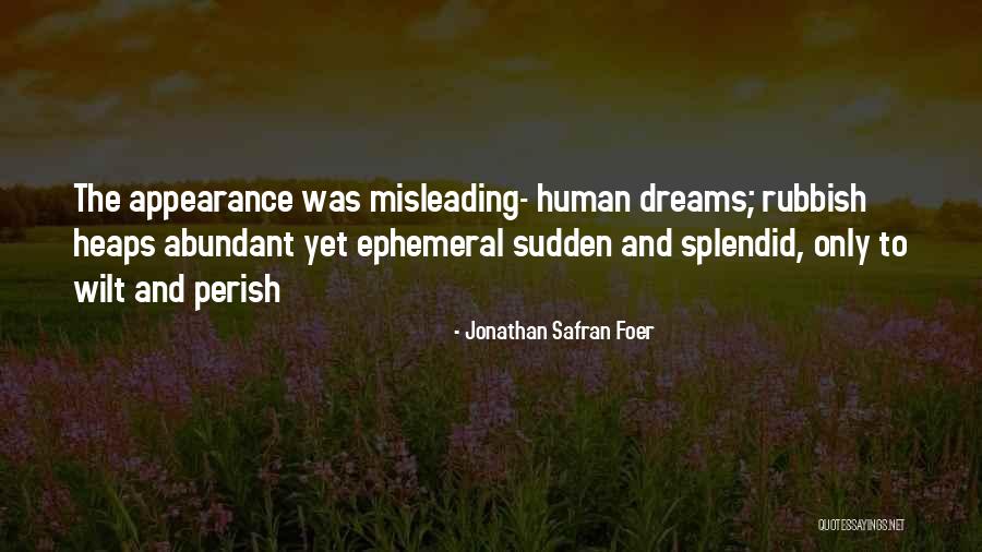 Rathy Shoes Quotes By Jonathan Safran Foer