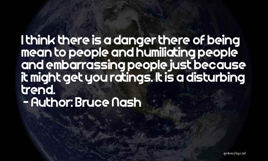 Ratings Quotes By Bruce Nash