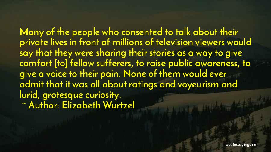 Ratings Quotes By Elizabeth Wurtzel