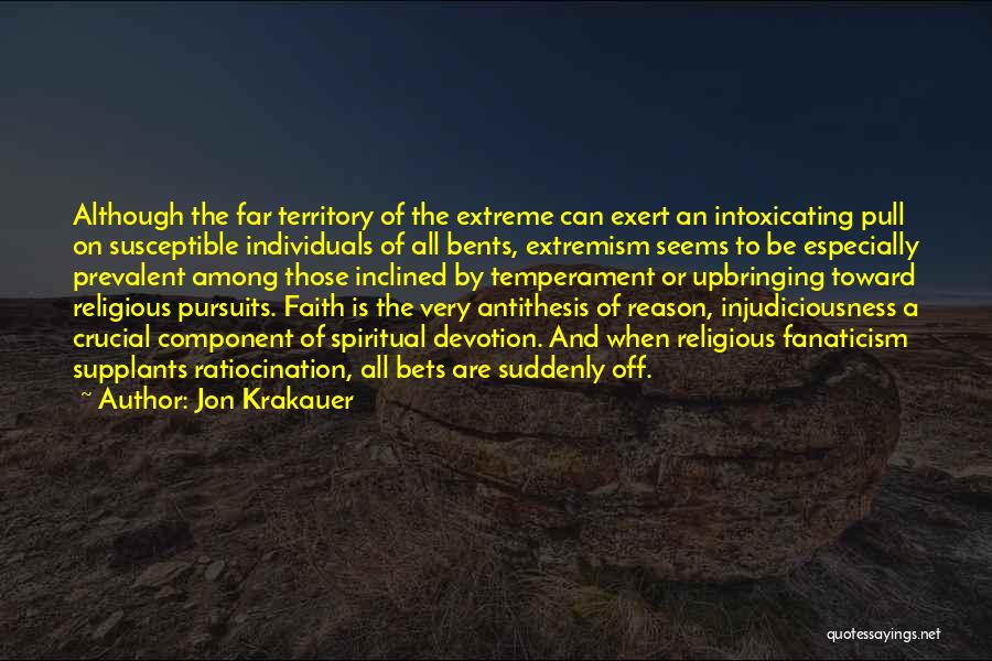 Ratiocination Quotes By Jon Krakauer