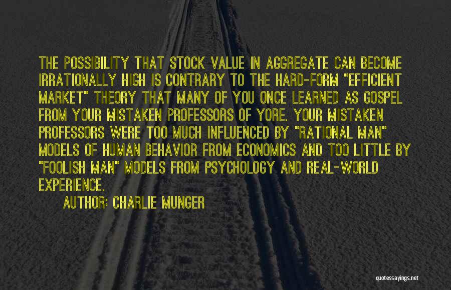 Rational Behavior Quotes By Charlie Munger