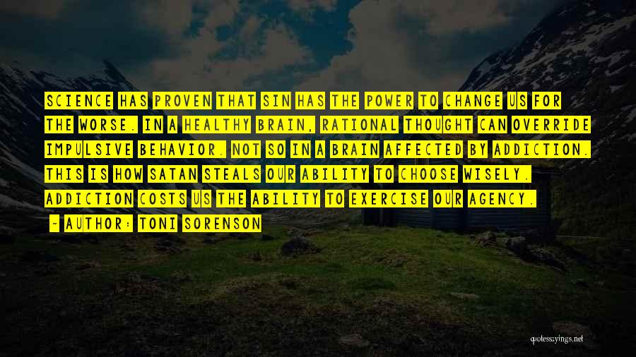 Rational Behavior Quotes By Toni Sorenson