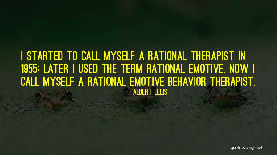 Rational Emotive Quotes By Albert Ellis Rational Emotive Quotes By Albert Ellis