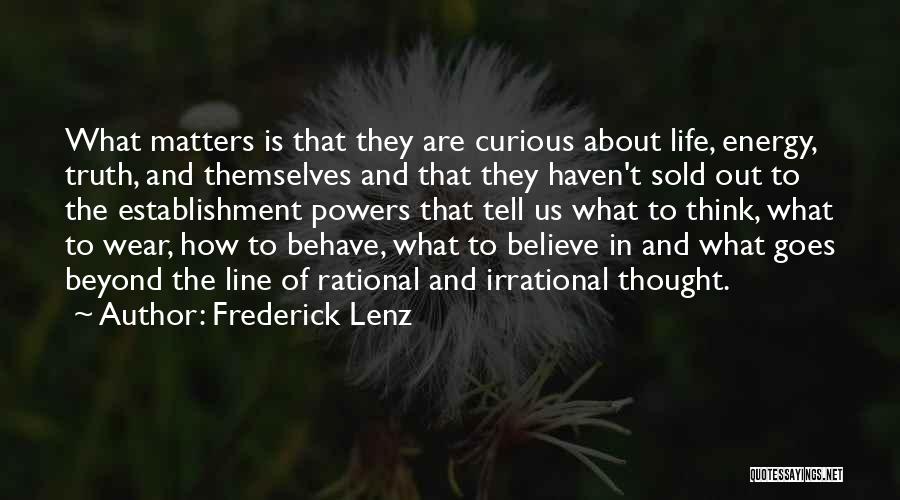 Rational Irrational Quotes By Frederick Lenz