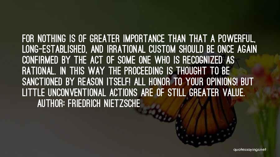 Rational Irrational Quotes By Friedrich Nietzsche