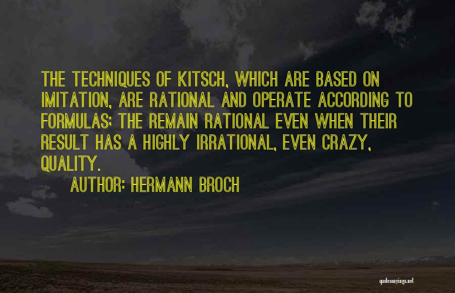 Rational Irrational Quotes By Hermann Broch