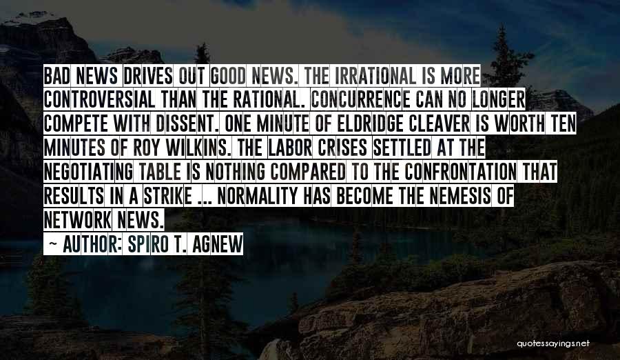 Rational Irrational Quotes By Spiro T. Agnew