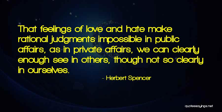 Rational Love Quotes By Herbert Spencer Rational Love Quotes By Herbert Spencer
